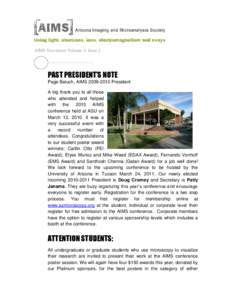 AIMS Newsletter Volume 4, Issue 2  PAST PRESIDENT’S NOTE Page Baluch, AIMSPresident A big thank you to all those who attended and helped