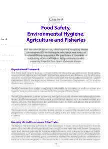 Chapter 9  Food Safety, Environmental Hygiene, Agriculture and Fisheries With more than 90 per cent of its food imported, Hong Kong devotes