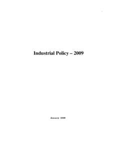 Microsoft Word - dsi ndustries Industrial  Policy 2009 final withamendment .doc