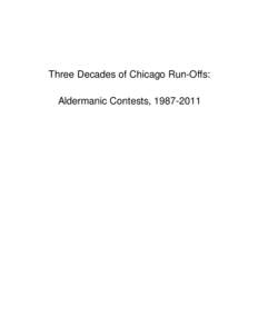 Three Decades of Chicago Run-Offs: Aldermanic Contests,  April 7, 1987: Run-Offs in 14 Wards Ward