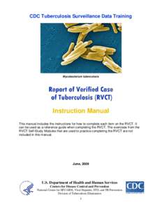 Report of Verified Case of Tuberculosis (RVCT) Instruction Manual