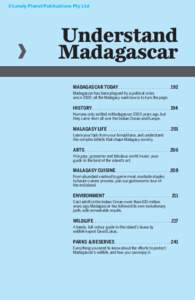 ©Lonely Planet Publications Pty Ltd  Understand Madagascar MADAGASCAR TODAY . . . . . . . . . . . . . . . . . . . . . . 192 Madagascar has been plagued by a political crisis
