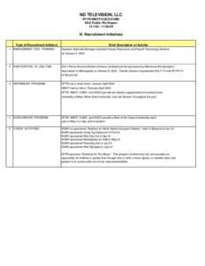 ND TELEVISION, LLC KFYR-KMOT-KQCD-KUMV EEO Public File Report[removed]04  III. Recruitment Initiatives