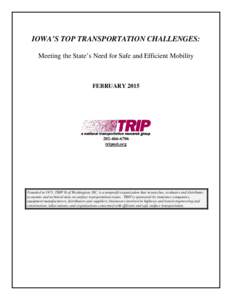 IOWA’S TOP TRANSPORTATION CHALLENGES: Meeting the State’s Need for Safe and Efficient Mobility FEBRUARY6706