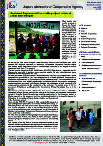 JICA Bhutan Office Monthly Newsletter August 2009 VolResident Representative visits project sites at