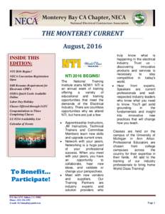 THE MONTEREY CURRENT August, 2016 INSIDE THIS EDITION: NTI 2016 Begins! NECA Convention Registration