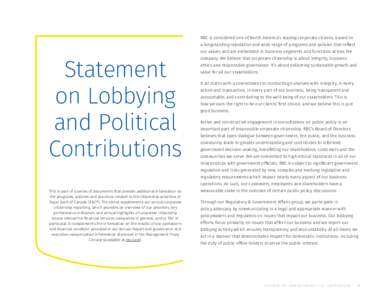 RBC is considered one of North America’s leading corporate citizens, based on a longstanding reputation and wide range of programs and policies that reflect Statement on Lobbying and Political