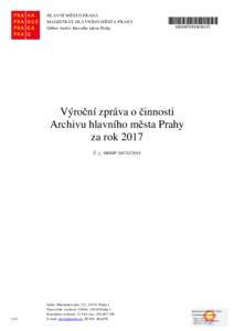 HLAVNÍ MĚSTO PRAHA MAGISTRÁT HLAVNÍHO MĚSTA PRAHY Odbor Archiv hlavního města Prahy +NINQYQ99PSPU+ MHMPXP88OROT