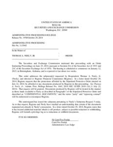 UNITED STATES OF AMERICA Before the SECURITIES AND EXCHANGE COMMISSION Washington, D.C[removed]ADMINISTRATIVE PROCEEDINGS RULINGS Release No[removed]October 29, 2014