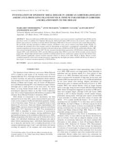 Journal of Shellﬁsh Research, Vol. 31, No. 2, 495–504, [removed]INVESTIGATION OF EPIZOOTIC SHELL DISEASE IN AMERICAN LOBSTERS (HOMARUS AMERICANUS) FROM LONG ISLAND SOUND: II. IMMUNE PARAMETERS IN LOBSTERS AND RELATIONS