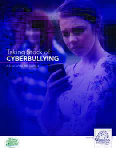 Taking Stock of CYBERBULLYING A Scan of the PEI Context PREPARED BY