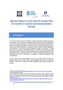 Second Report on the Joint IFI Action Plan for Growth in Central and South Eastern Europe