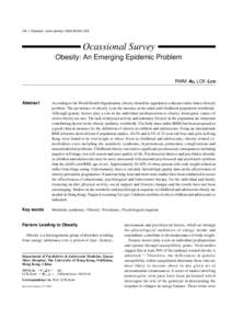 HK J Paediatr (new series) 2004;9:[removed]Ocassional Survey Obesity: An Emerging Epidemic Problem  RWM AU, LCK LOW