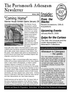 The Portsmouth Athenæum Newsletter Winter, 2006 “Coming Home” Warner House Exhibit Opens January 28
