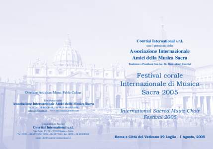 Courtial International s.r.l. con il patrocinio della Associazione Internazionale Amici della Musica Sacra Fondatore e Presidente Sen. h.c. Dr. Hans-Albert Courtial