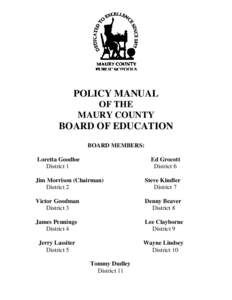 POLICY MANUAL OF THE MAURY COUNTY BOARD OF EDUCATION BOARD MEMBERS: