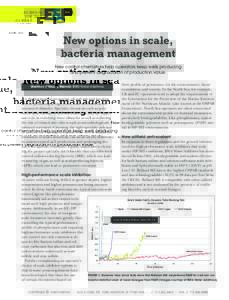 AS SEEN IN JUNE 2013 New options in scale, bacteria management New control chemistries help operators keep wells producing