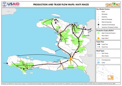 PRODUCTION AND TRADE FLOW MAPS: HAITI MAIZE Key Market Centres Cuba Port-de Paix