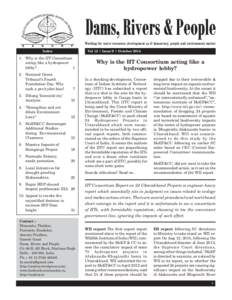 Working for water resources development as if democracy, people and environment matter Index Vol 12 | Issue 9 | October[removed]Why is the IIT Consortium