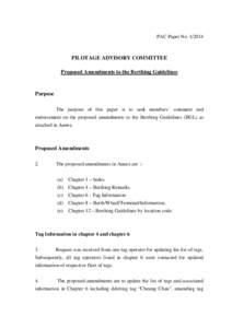 PAC Paper No[removed]PILOTAGE ADVISORY COMMITTEE Proposed Amendments to the Berthing Guidelines  Purpose