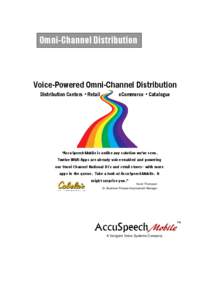 AccuSpeechMobile Voice Productivity for OmniChannel Distribution[removed]
