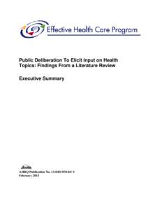 Public Deliberation To Elicit Input on Health Topics: Findings From a Literature Review