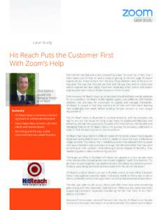 case study  Hit Reach Puts the Customer First With Zoom’s Help  Chris Gilchrist