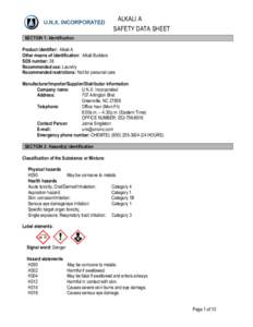 ALKALI A SAFETY DATA SHEET SECTION 1: Identification Product identifier: Alkali A Other means of identification: Alkali Builders SDS number: 38