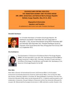 Caucasus and Central Asia (CCA): The Transition Journey and the Road Ahead, Bishkek, Kyrgyz Republic, May 19–21, 2013