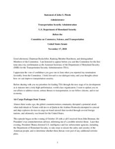 Statement of John S. Pistole Administrator Transportation Security Administration U.S. Department of Homeland Security Before the Committee on Commerce, Science, and Transportation