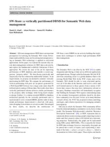The VLDB Journal:385–406 DOIs00778y SPECIAL ISSUE PAPER  SW-Store: a vertically partitioned DBMS for Semantic Web data