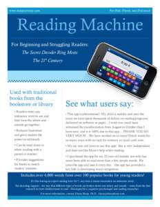 www.sharpcuriosity.com  For iPad, iPhone, and iPod touch Reading Machine For Beginning and Struggling Readers: