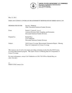 May 22, 2012 DSSD 2010 CENSUS COVERAGE MEASUREMENT MEMORANDUM SERIES #2010-G-09 MEMORANDUM FOR  David C. Whitford