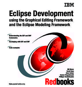 Front cover  Eclipse Development nt using the Graphical Editing Framework and the Eclipse Modeling Framework