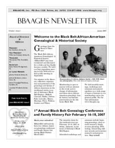 B B A A G H S , I n c . P O B o xS e l m a , A Lw w w . b b a ag h s . or g  BBAAGHS Newsletter Volume 1, Issue 1  Board of Directors