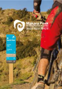 The Makara Peak Mountain Bike Park Supporters are a group of mountain bikers, conservationists, walkers, runners and local residents who act as guardians of Makara Peak Mountain Bike Park - working in partnership with W