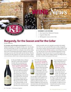 KLWines.com | November 17, 2014 In Burgundy, it’s not just about great terroir, it’s about great