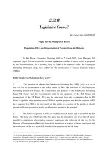 立法會 Legislative Council LC Paper No. LS83[removed]Paper for the Manpower Panel Population Policy and Importation of Foreign Domestic Helpers