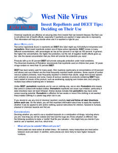 West Nile Virus Insect Repellents and DEET Tips: Deciding on Their Use