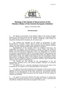 [removed]Meeting of the Heads of Government of the Member States of the Central European Initiative Skopje, 15 November 2002 Final Document