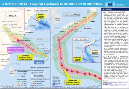 9 October 2014: Tropical Cyclones HUDHUD and VONGFONG SITUATION Past 7-day rainfall  INDIA