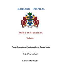 BANSANG  HOSPITAL MINISTRY OF HEALTH & SOCIAL WELFARE The Gambia