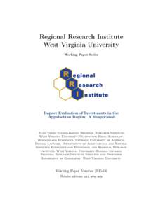 Regional Research Institute West Virginia University Working Paper Series Impact Evaluation of Investments in the Appalachian Region: A Reappraisal