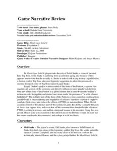 Game Narrative Review ==================== Your name (one name, please): Sean Daily Your school: Dakota State University Your email: 