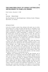 Pair-rule gene / Christiane Nüsslein-Volhard / Segmentation / Drosophila melanogaster / Segment polarity gene / Eric F. Wieschaus / Gene / NUMB / Drosophila embryogenesis / Biology / Developmental biology / Gap gene