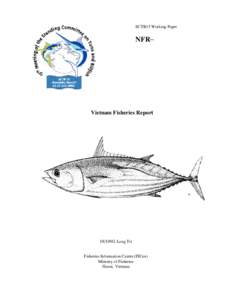 SCTB15 Working Paper  NFR− Vietnam Fisheries Report