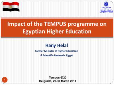 TEMPUS / International relations / Education in Egypt / Egypt / Bologna Process / Educational policies and initiatives of the European Union / Arab world / North Africa
