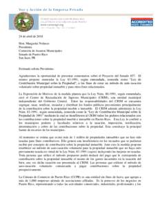 24 de abril de 2018 Hon. Margarita Nolasco Presidenta Comisión de Asuntos Municipales Senado de Puerto Rico San Juan, PR