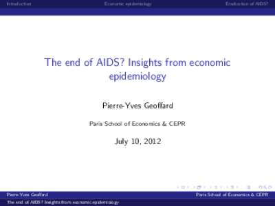 Introduction  Economic epidemiology Eradication of AIDS?