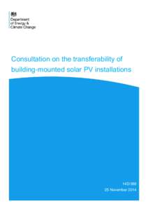Consultation on the transferability of building-mounted solar PV installations 14DNovember 2014